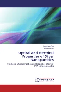Optical and Electrical Properties of Silver Nanoparticles_cover