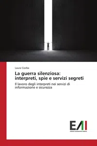 La guerra silenziosa: interpreti, spie e servizi segreti_cover