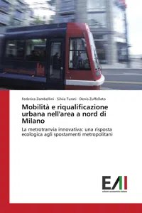 Mobilità e riqualificazione urbana nell'area a nord di Milano_cover