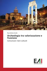 Archeologia tra valorizzazione e fruizione_cover