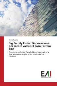 Big Family Firms: l'innovazione per creare valore. Il caso Ferrero SpA_cover