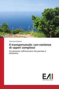 Il transpersonale: con-venienze di saperi complessi_cover