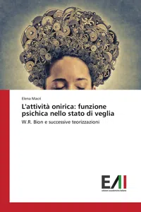 L'attività onirica: funzione psichica nello stato di veglia_cover