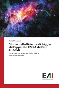 Studio dell'efficienza di trigger dell'apparato KM2A dell'esp. LHAASO_cover