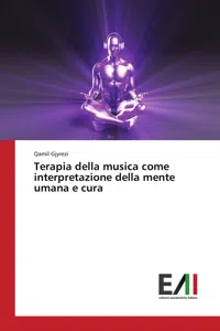 Terapia della musica come interpretazione della mente umana e cura_cover