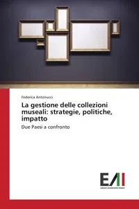 La gestione delle collezioni museali: strategie, politiche, impatto_cover