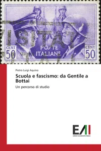 Scuola e fascismo: da Gentile a Bottai_cover