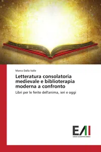 Letteratura consolatoria medievale e biblioterapia moderna a confronto_cover