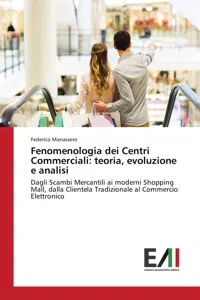 Fenomenologia dei Centri Commerciali: teoria, evoluzione e analisi_cover