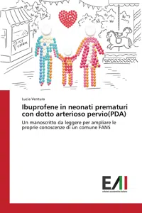 Ibuprofene in neonati prematuri con dotto arterioso pervi_cover