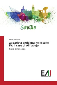 La parlata andalusa nelle serie TV: il caso di Allí abajo_cover