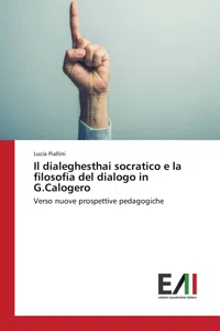 Il dialeghesthai socratico e la filosofia del dialogo in G.Calogero_cover