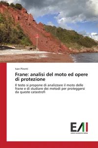 Frane: analisi del moto ed opere di protezione_cover