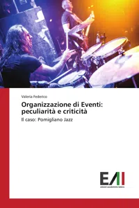 Organizzazione di Eventi: peculiarità e criticità_cover