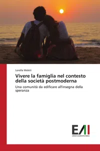 Vivere la famiglia nel contesto della società postmoderna_cover