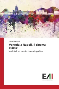 Venezia a Napoli. Il cinema esteso_cover