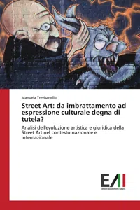 Street Art: da imbrattamento ad espressione culturale degna di tutela?_cover