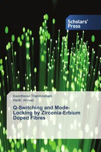 Q-Switching and Mode-Locking by Zirconia-Erbium Doped Fibres_cover