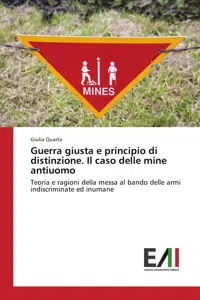 Guerra giusta e principio di distinzione. Il caso delle mine antiuomo_cover