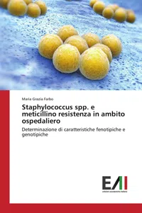 Staphylococcus spp. e meticillino resistenza in ambito ospedaliero_cover