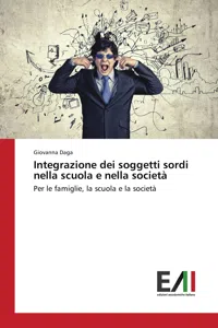 Integrazione dei soggetti sordi nella scuola e nella società_cover