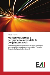 Marketing Metrics e performance aziendali: la Conjoint Analysis_cover