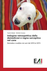 Indagine retrospettiva della demodicosi e rogna sarcoptica nel cane_cover