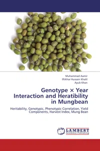 Genotype × Year Interaction and Heratibility in Mungbean_cover