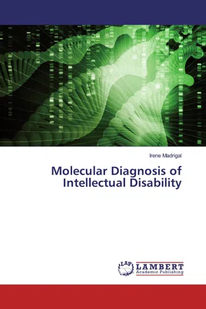 Molecular Diagnosis of Intellectual Disability