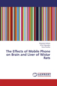 The Effects of Mobile Phone on Brain and Liver of Wistar Rats_cover