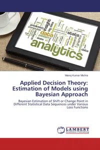 Applied Decision Theory: Estimation of Models using Bayesian Approach_cover