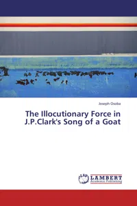 The Illocutionary Force in J.P.Clark's Song of a Goat_cover