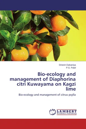 Bio-ecology and management of Diaphorina citri Kuwayama on Kagzi lime