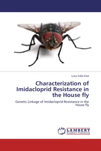 Characterization of Imidacloprid Resistance in the House fly_cover
