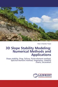 3D Slope Stability Modeling: Numerical Methods and Applications_cover