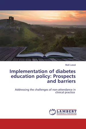 Implementation of diabetes education policy: Prospects and barriers