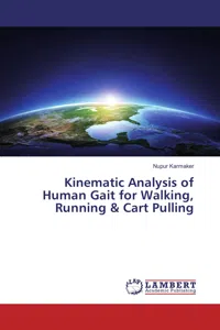 Kinematic Analysis of Human Gait for Walking, Running & Cart Pulling_cover