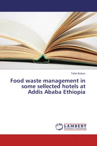 Food waste management in some sellected hotels at Addis Ababa Ethiopia_cover