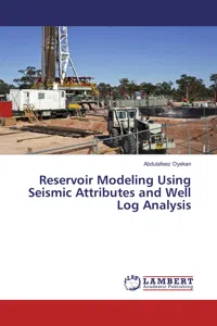 Reservoir Modeling Using Seismic Attributes and Well Log Analysis_cover