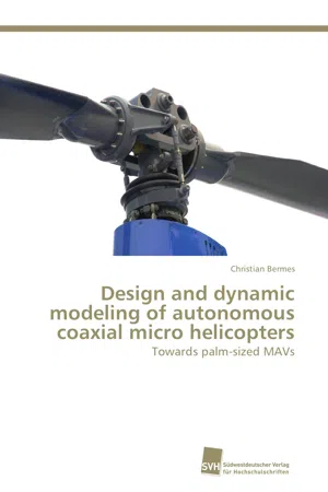 Design and dynamic modeling of autonomous coaxial micro helicopters