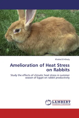 Amelioration of Heat Stress on Rabbits