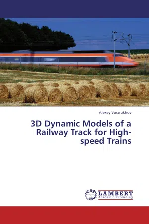 3D Dynamic Models of a Railway Track for High-speed Trains