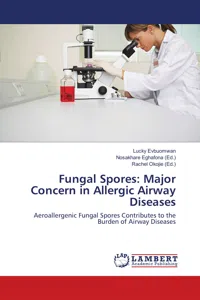 Fungal Spores: Major Concern in Allergic Airway Diseases_cover