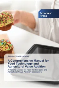 A Comprehensive Manual for Food Technology and Agricultural Value Addition_cover