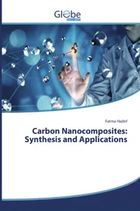 Carbon Nanocomposites: Synthesis and Applications_cover