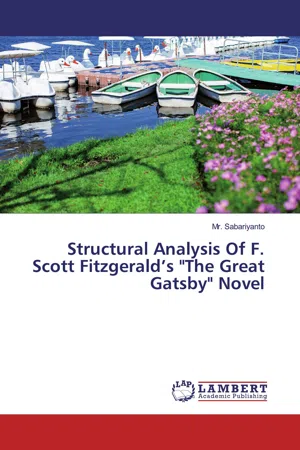 Structural Analysis Of F. Scott Fitzgerald's "The Great Gatsby" Novel