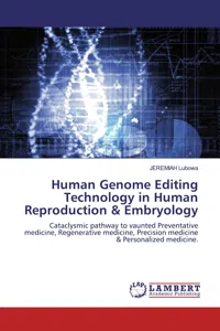 Human Genome Editing Technology in Human Reproduction & Embryology_cover