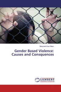 Gender Based Violence: Causes and Consquences_cover