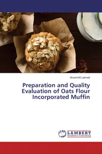 Preparation and Quality Evaluation of Oats Flour Incorporated Muffin_cover