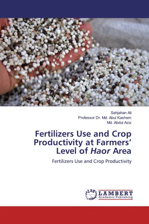 Fertilizers Use and Crop Productivity at Farmers' Level of Haor Area